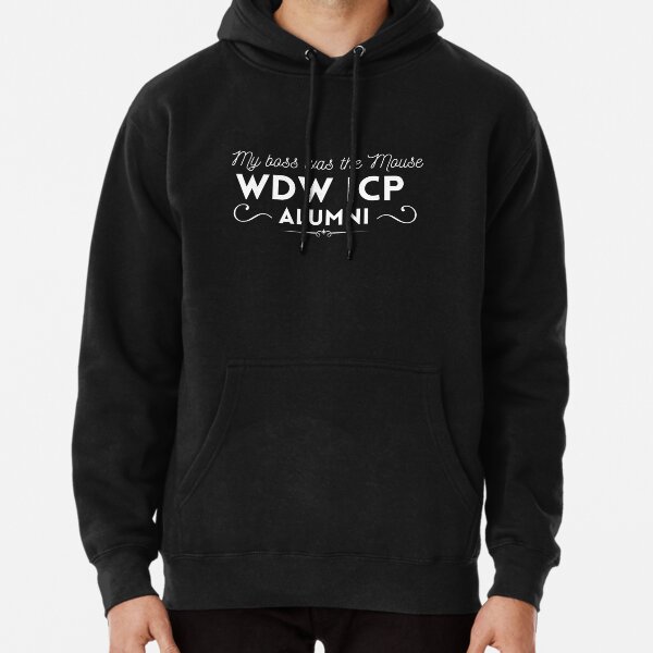 My Boss was the Mouse: WDW ICP CM Alumni  Pullover Hoodie RB3107 product Offical icp Merch